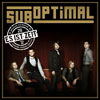 SUBOPTIMAL - Es ist Zeit
